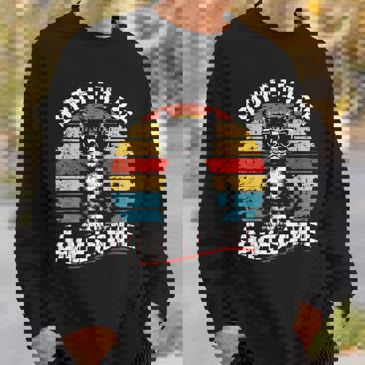 クールな猫のレトロヴィンテージ 素晴らしいために生まれました スウェットシャツ 彼への贈り物