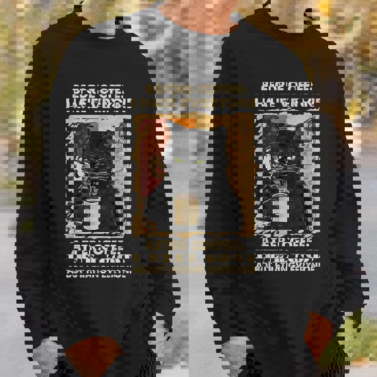 コーヒーの前にみんな嫌いな黒猫がコーヒーを飲む スウェットシャツ 彼への贈り物