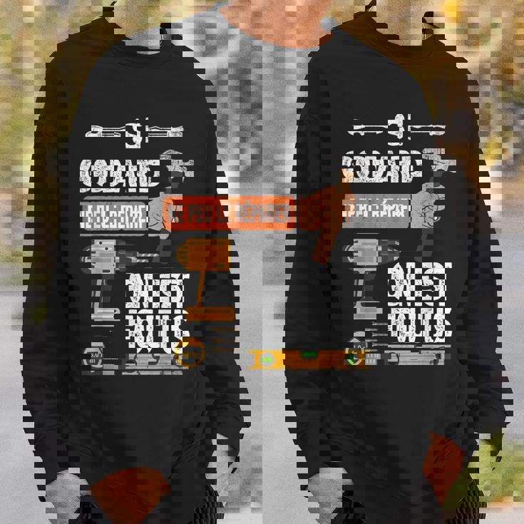 ゴダールが修正できない場合、誰もいません。 スウェットシャツ 彼への贈り物