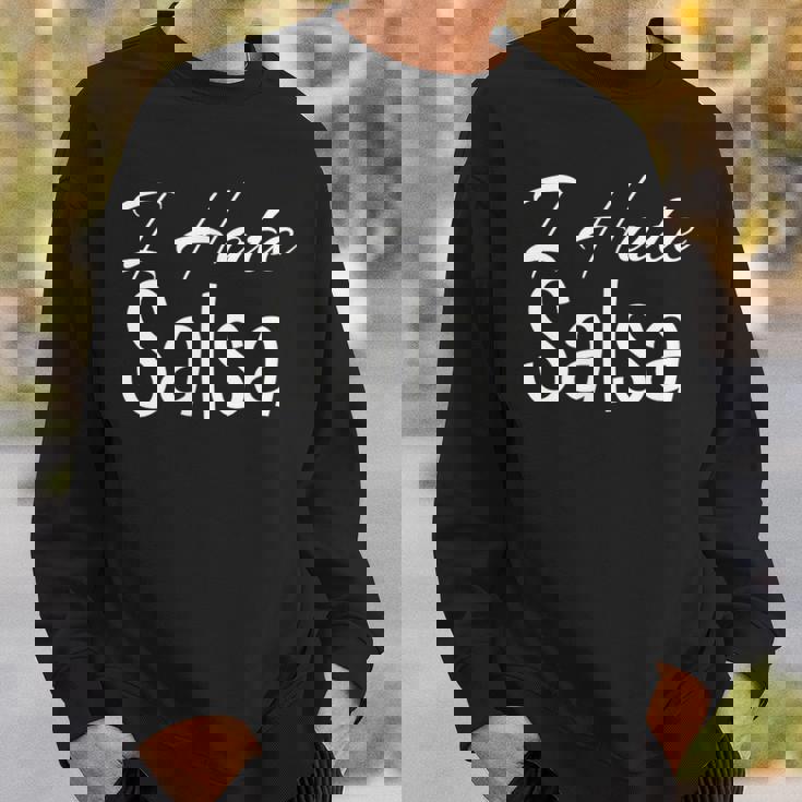 サルサが嫌い スウェットシャツ 彼への贈り物