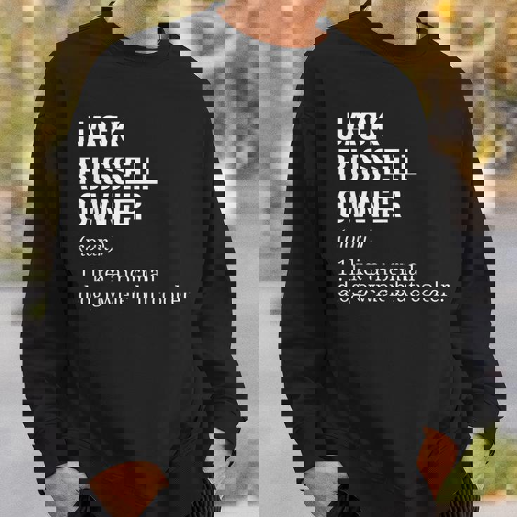 ジャック・ラッセル・テリア オーナー 定義 犬 スウェットシャツ 彼への贈り物