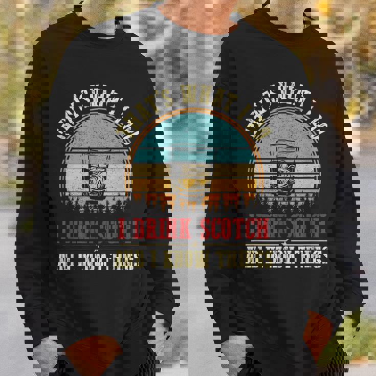 スコッチを飲みます＆アイ・ノウ・シングスファニー・スコッチ・ラヴァー・ウイスキー スウェットシャツ 彼への贈り物