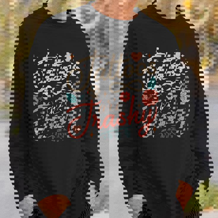 タトゥーはくだらないからダブルスタンダードなの スウェットシャツ 彼への贈り物