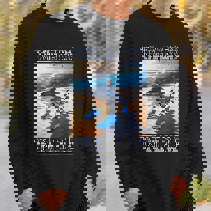 トララレロトララーラ-イタリアンブレインロットミーム スウェットシャツ 彼への贈り物