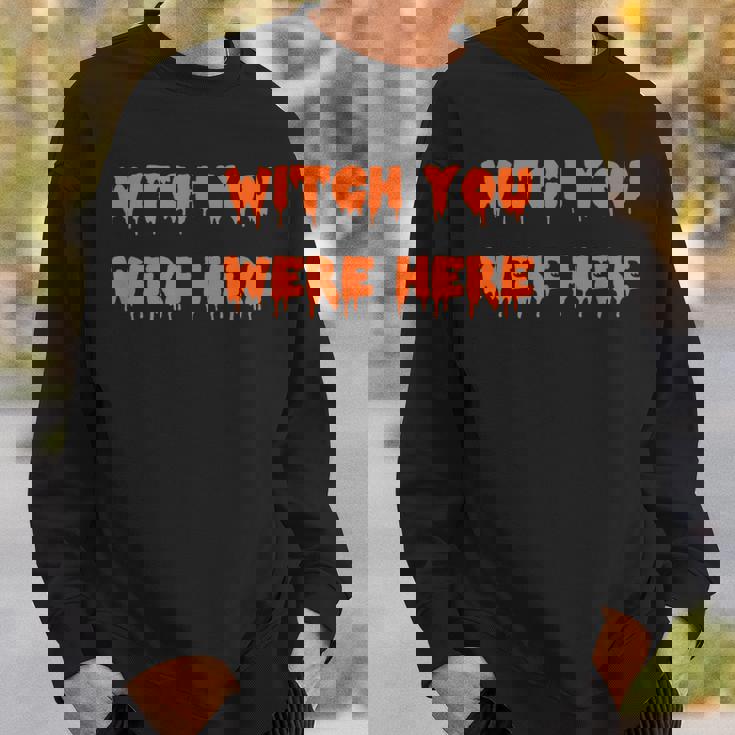 ハッピーハロウィン魔女 You Were Here 不気味なコスチューム スウェットシャツ 彼への贈り物