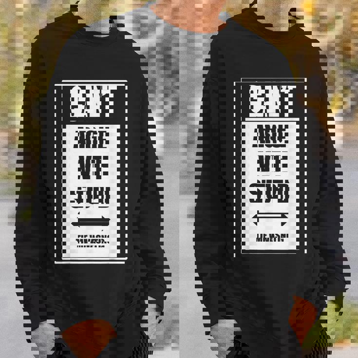 バカな時間を無駄にすることはできません スウェットシャツ 彼への贈り物