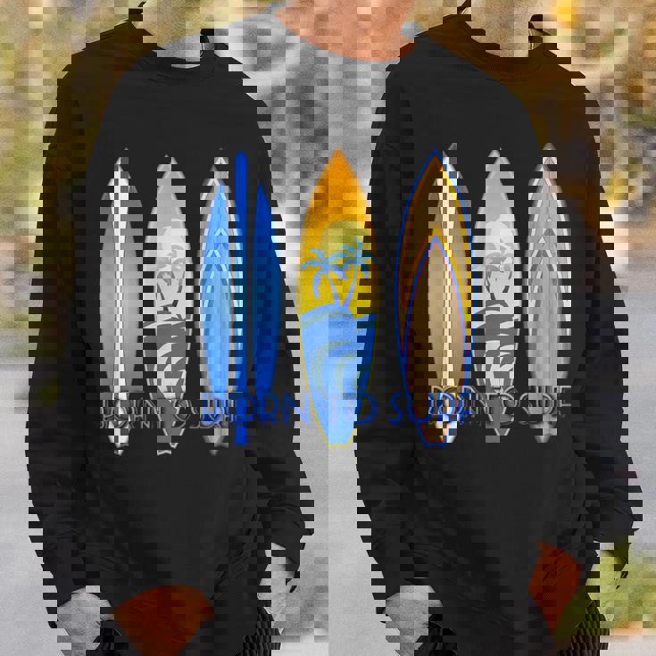 ボーン・トゥ・サーフ・サーフ・サーフィン・ザ・ウェーブ スウェットシャツ 彼への贈り物