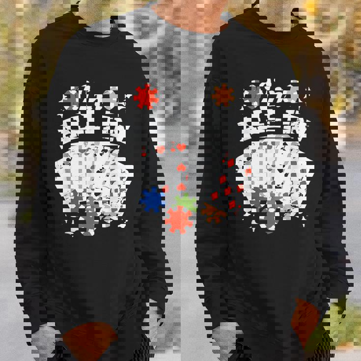 ポーカー 私はオールイン スウェットシャツ 彼への贈り物