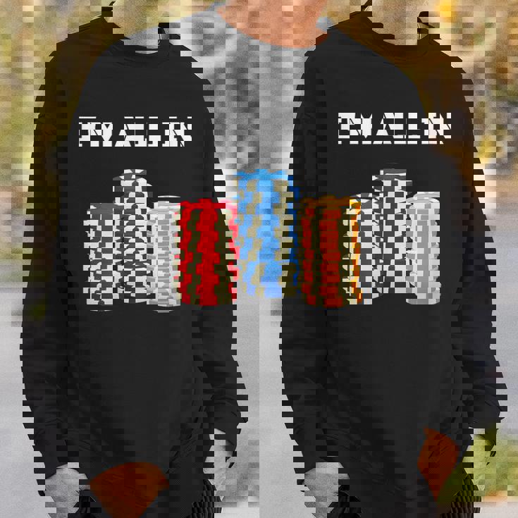 ポーカープレイヤー I'm All In カード カジノ 恋人 ギフト ギャンブル スウェットシャツ 彼への贈り物