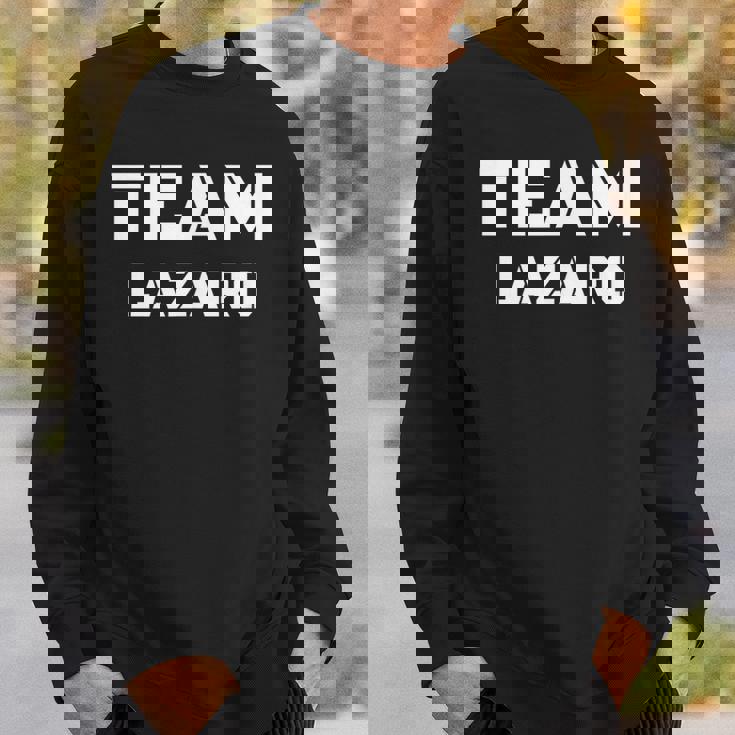 ラザロが好きな人のためのチームラザロ服 スウェットシャツ 彼への贈り物