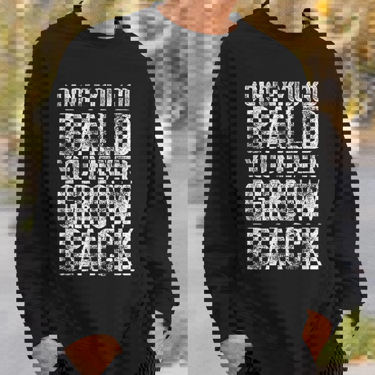 一度ハゲたらまた成長する、面白いハゲメンズ無毛デザイン スウェットシャツ 彼への贈り物