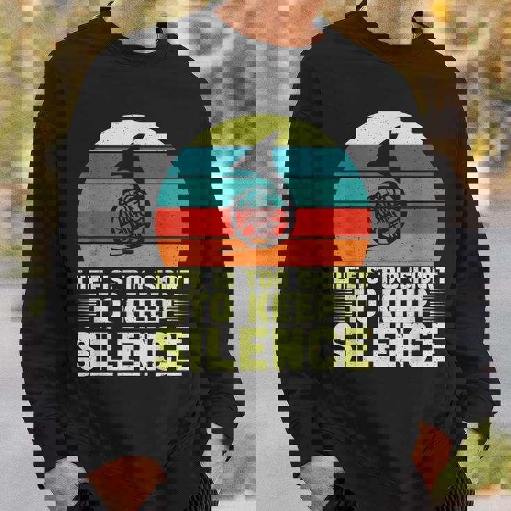 人生は短すぎて沈黙を保つにはフレンチホルン スウェットシャツ 彼への贈り物