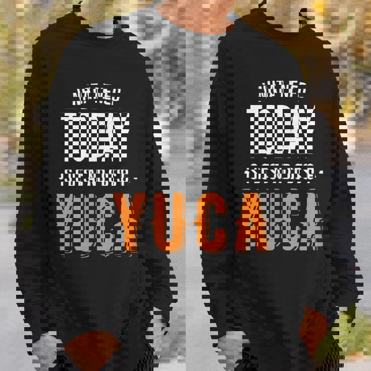 今日はたくさんのユカが必要だ-面白いユカ スウェットシャツ 彼への贈り物