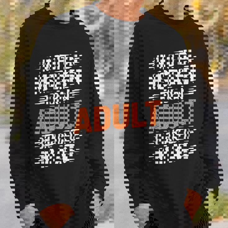 年齢のせいでよく大人と間違われる スウェットシャツ 彼への贈り物