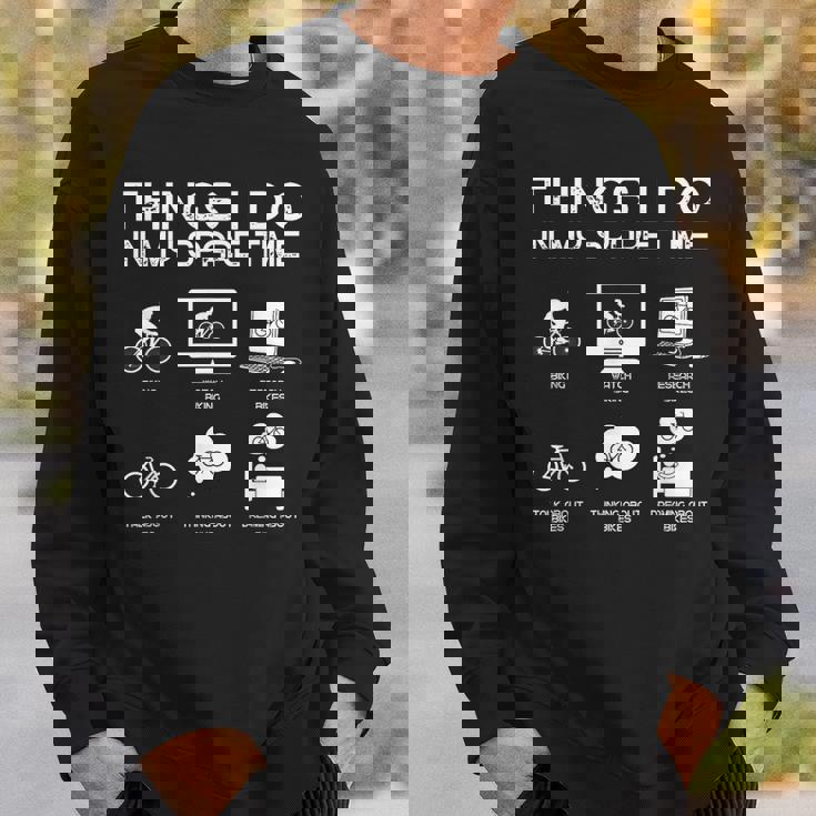 暇なときにすること面白い自転車愛好家 スウェットシャツ 彼への贈り物