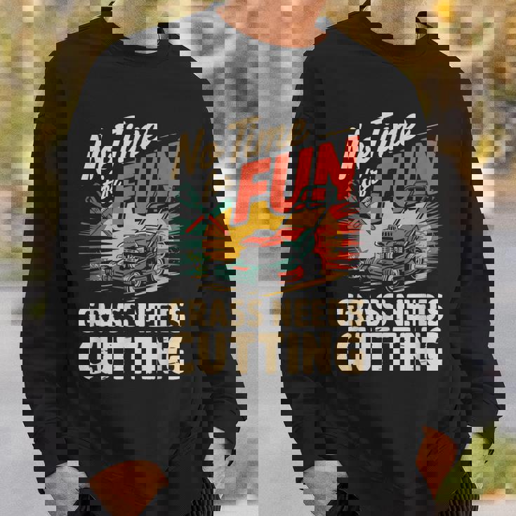 楽しい草刈りの必要がない 面白い芝刈り スウェットシャツ 彼への贈り物