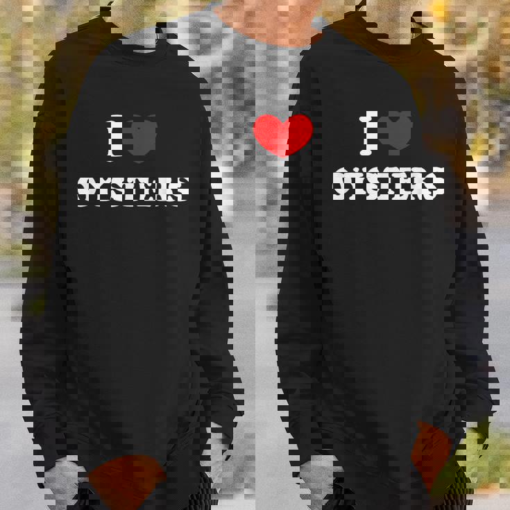 牡蠣大好き、牡蠣が大好き スウェットシャツ 彼への贈り物