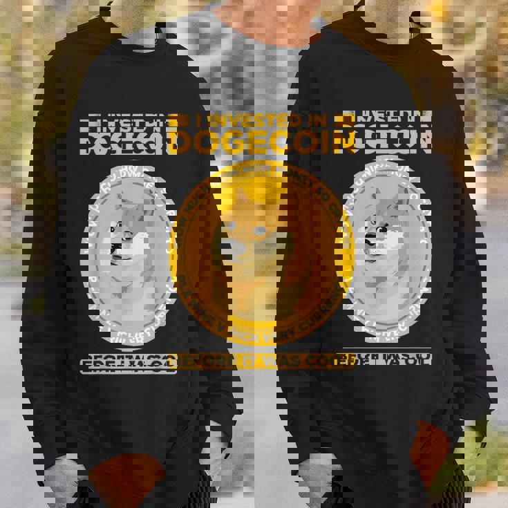 私は面白い暗号通貨のユーモアの前にドージコインに投資しました スウェットシャツ 彼への贈り物