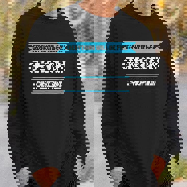 誇り高いグレゴリーのためのグレゴリー名言 スウェットシャツ 彼への贈り物