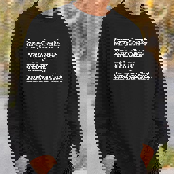 面白い皮肉 アメリカン カールの猫との計画があります スウェットシャツ 彼への贈り物