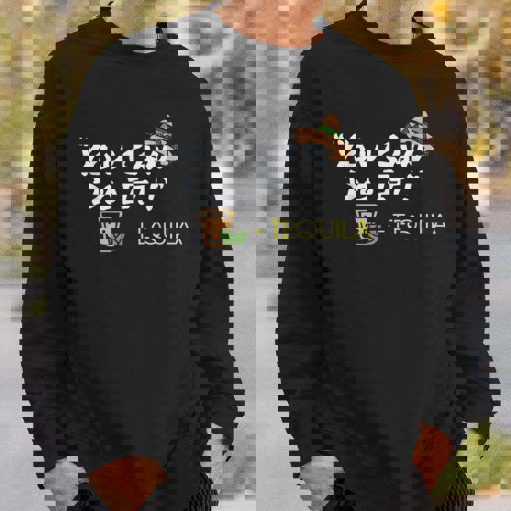 飲酒 アルコール You Can Do It テキーラ ドランカー スウェットシャツ 彼への贈り物