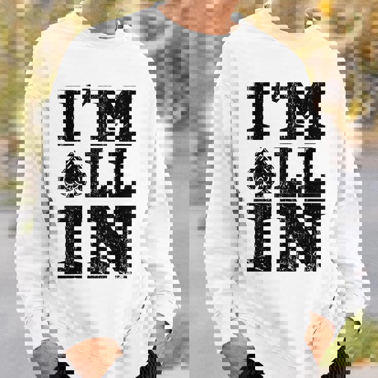 Im All In ポーカーシャツ ポーカープレーヤー スウェットシャツ 彼への贈り物