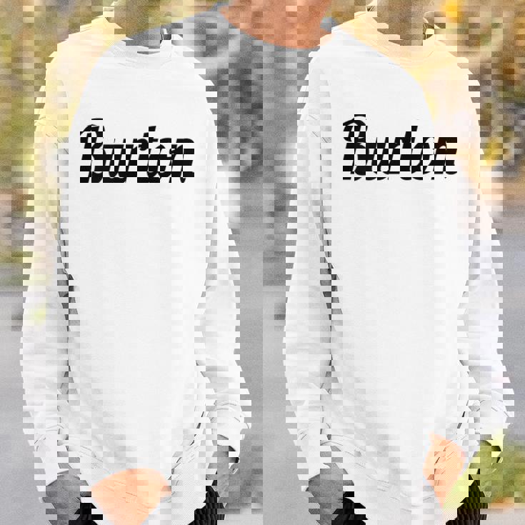 Burton バートン の名前を言うトップ スウェットシャツ 彼への贈り物