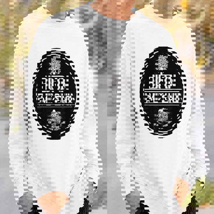 Burtonバートン ファミリーリユニオン 私たちのルーツは強い木 スウェットシャツ 彼への贈り物