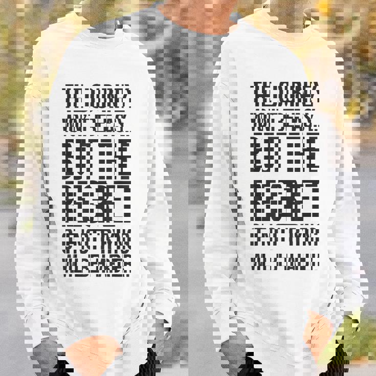 Easy Journeys Regret ジム、ハッスル、成功、モチベーションアップ スウェットシャツ 彼への贈り物