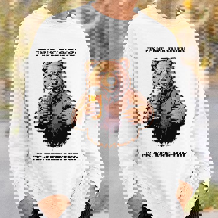 It's Not A Dad Bod、ビールで最高の人生を生きる父熊 長袖tシャツ スウェットシャツ 彼への贈り物