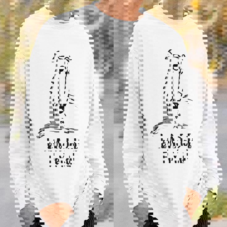 Let Me Do It For You Meme ロングノーズドッグ ボルゾイ ファニードッグ スウェットシャツ 彼への贈り物