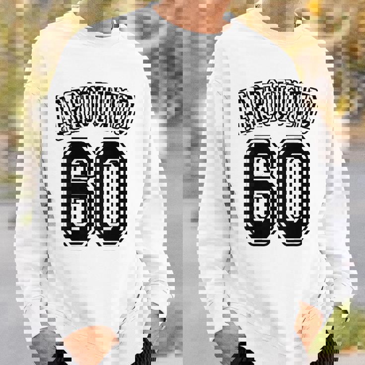 【バックプリント・背中側】Around 60 還暦 アラカン アラウンド 六十歳 お誕生日 60代 面白 スウェットシャツ 彼への贈り物