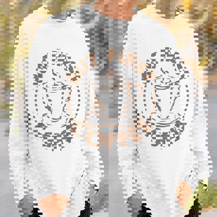 でもファーストコーヒー面白いコーヒー好き スウェットシャツ 彼への贈り物