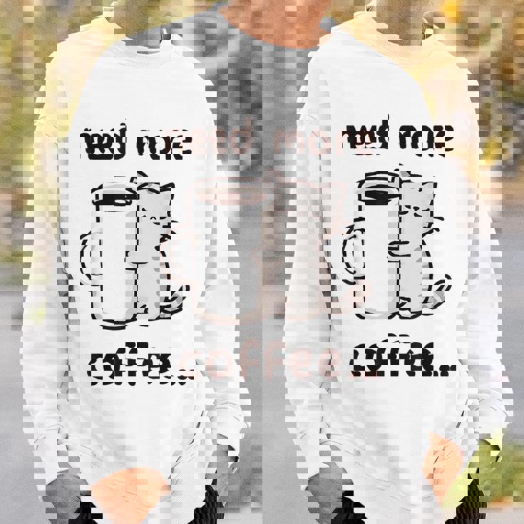 もっとコーヒーが必要だよ、可愛い猫ちゃん スウェットシャツ 彼への贈り物