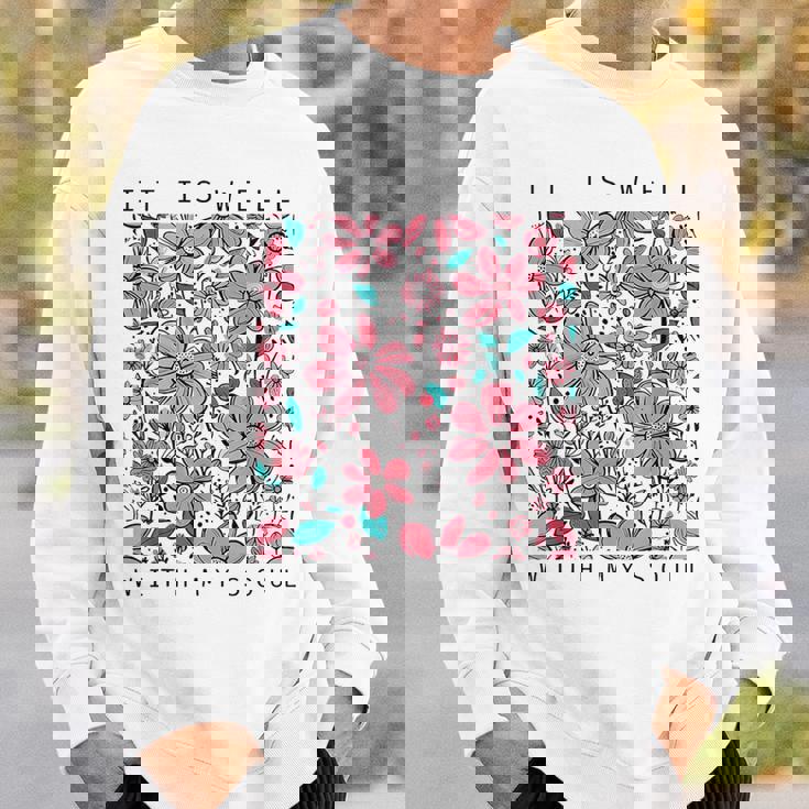 イット・イズ・ウェル・ウィズ・マイ・ソウル・フラワー スウェットシャツ 彼への贈り物