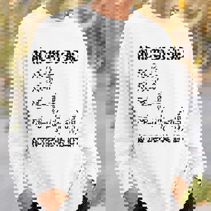 マクスウェル方程式と神は言って、光があった スウェットシャツ 彼への贈り物