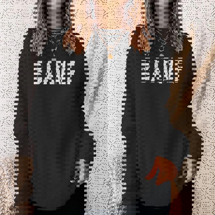 Bamf Bad To The Bone 総合格闘技オペレーターtシャツ スウェットシャツ 彼女への贈り物