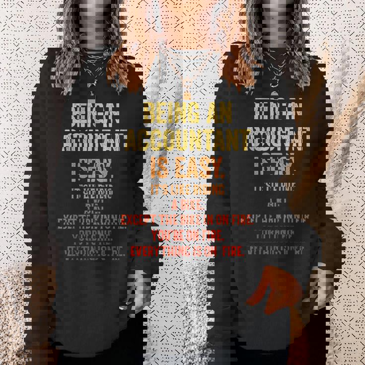 Being An Accountant Is Easy Accounting Cpaグラフィック スウェットシャツ 彼女への贈り物