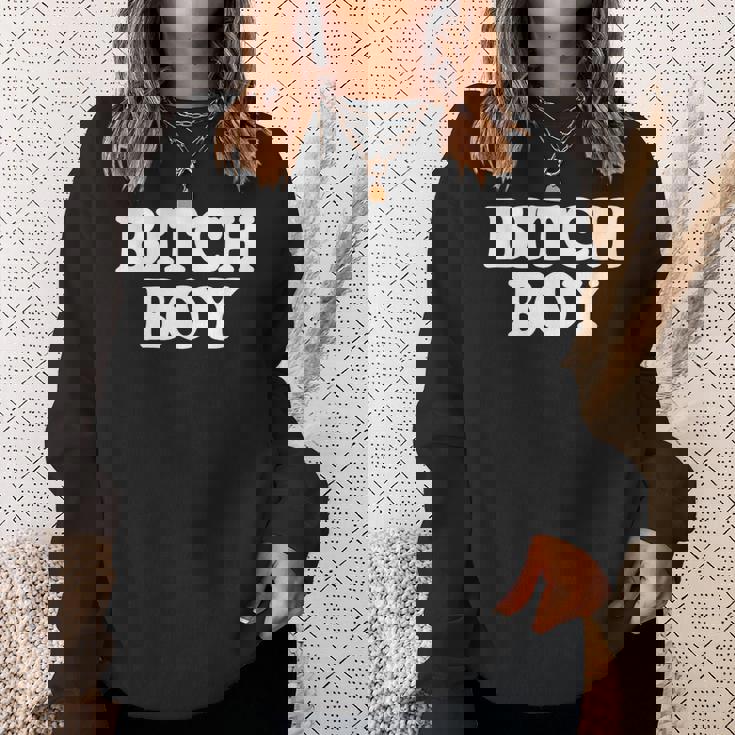 Bitch Boy 面白い言葉 皮肉なノベルティ ユーモア 男 男性 スウェットシャツ 彼女への贈り物