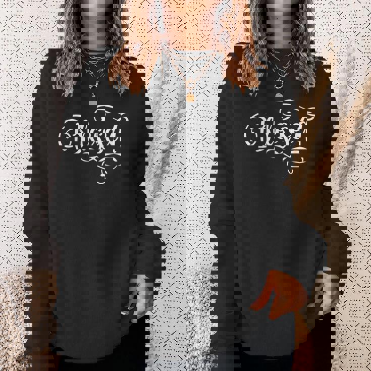 Blessed ファンシースクリプト クリスチャン 宗教 神 イエス スウェットシャツ 彼女への贈り物