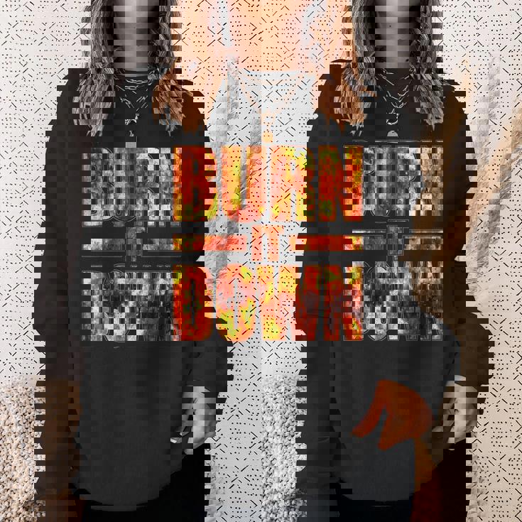 Burnit Down Fire Flames スウェットシャツ 彼女への贈り物