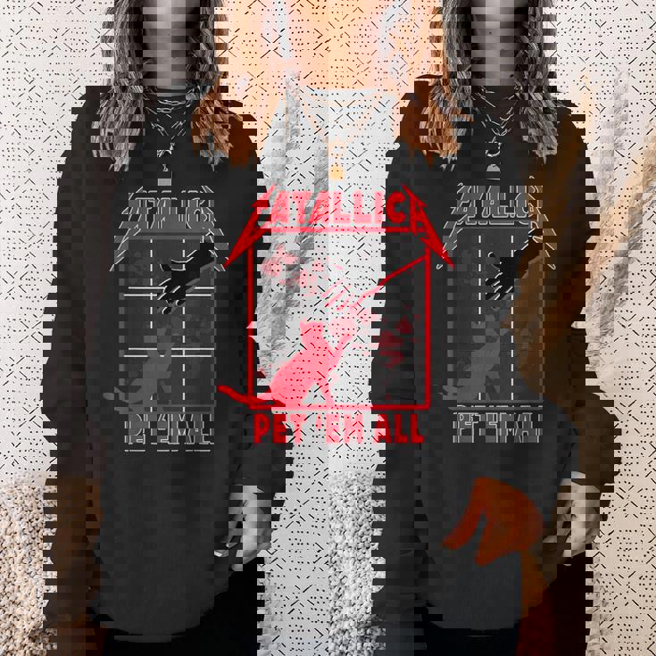 Catallica Pet 'Em All ファニーキャットtシャツ スウェットシャツ 彼女への贈り物