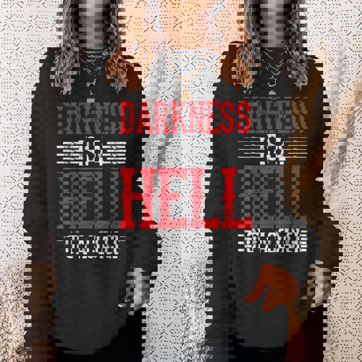 Darkness Is A Hell Of A Coach やる気を引き出す考え方 スウェットシャツ 彼女への贈り物