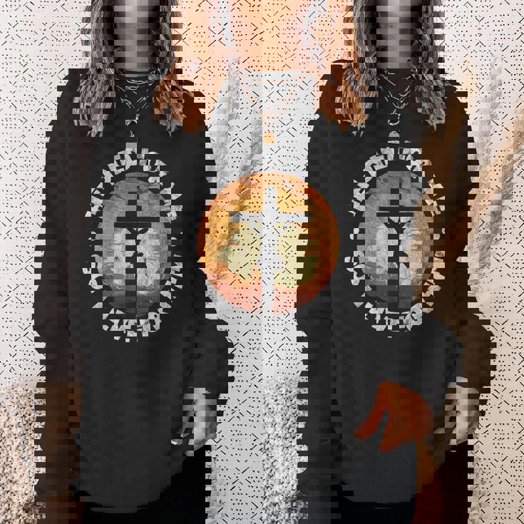 He Died For Me Ando I Live For Him クリスチャン イエス クロス スウェットシャツ 彼女への贈り物