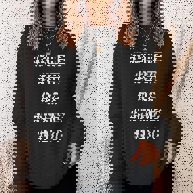 Excelデザインの面白い会計士シャツのエラー スウェットシャツ 彼女への贈り物