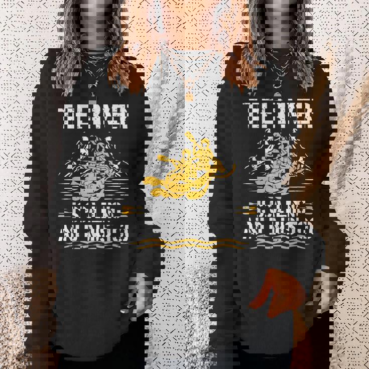 The River Is Calling Water Rafting 川 ラフティング スウェットシャツ 彼女への贈り物