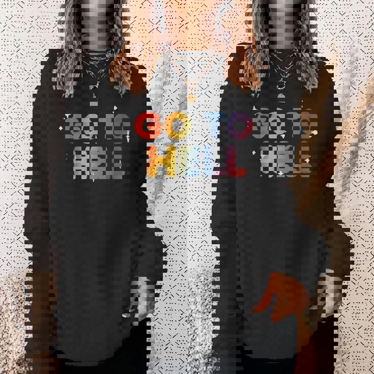 Go To Hell シャレた言葉 くたばれ スウェットシャツ 彼女への贈り物