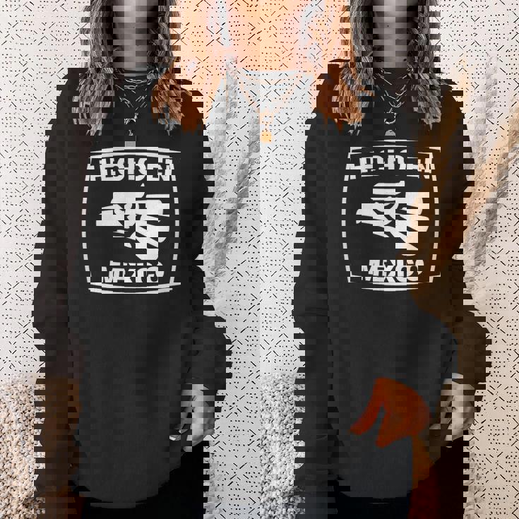 Hecho En Mexico スウェットシャツ 彼女への贈り物