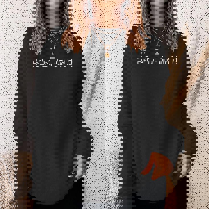 Hello World プログラマー ギフト コンピューター スキル オタク スウェットシャツ 彼女への贈り物