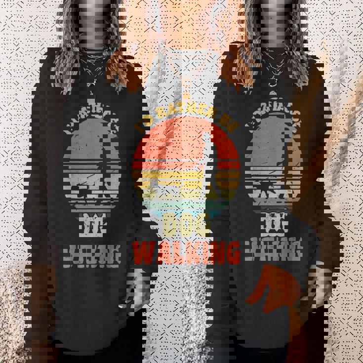 I'd Rather Be Dog Walking レトロ ラブドッグウォーカー スウェットシャツ 彼女への贈り物